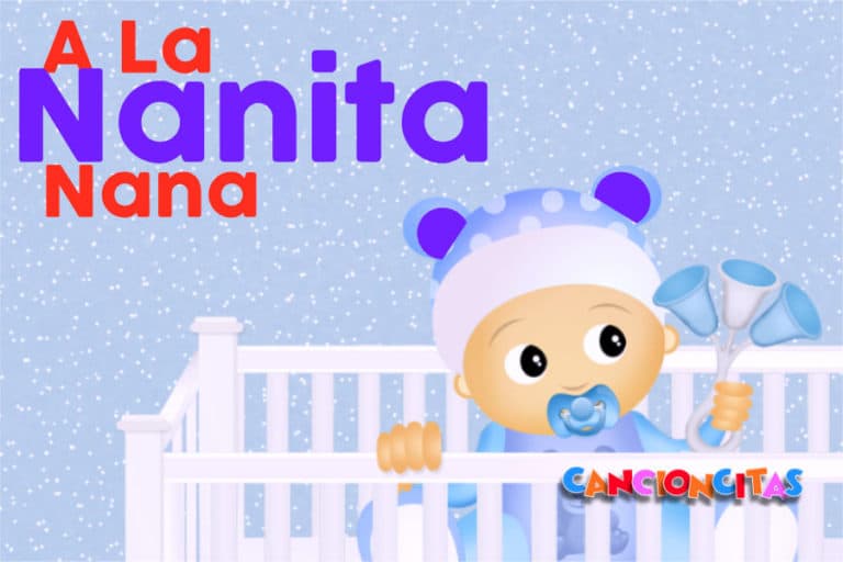 A La Nanita Nana - Cancioncitas