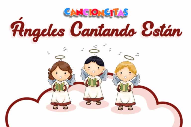 👼🏼 Ángeles Cantando Están Letra