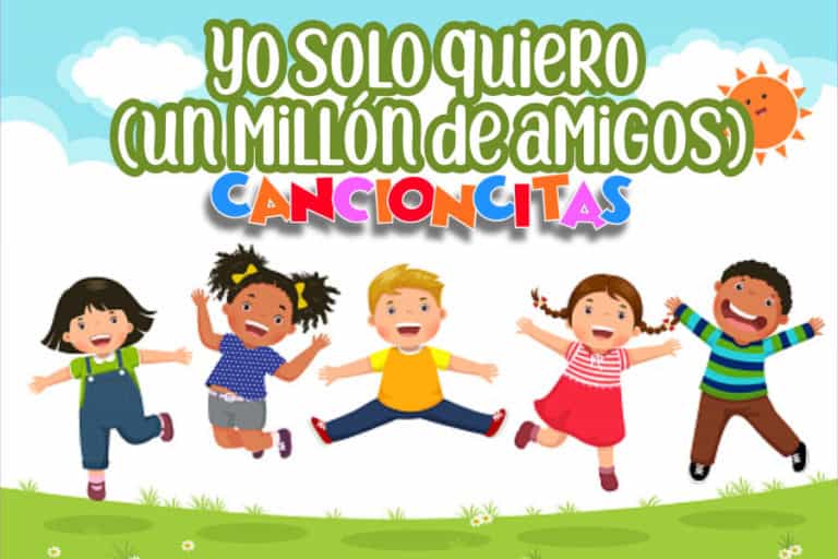 🌈Yo Solo Quiero (Un Millón de Amigos) - Cancioncitas