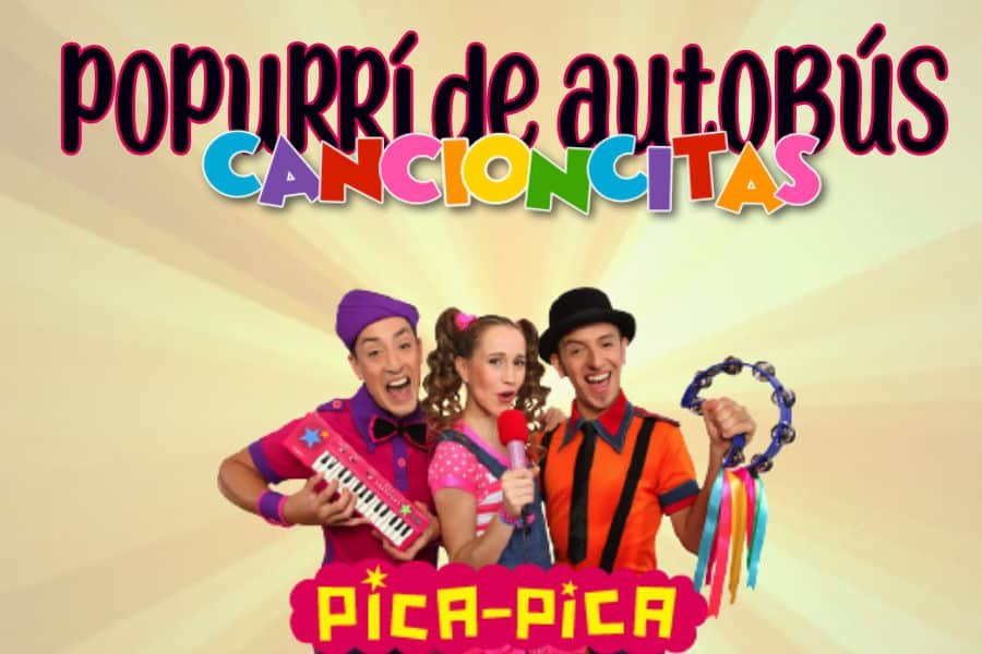 Popurrí de Autobús Pica Pica Oficial